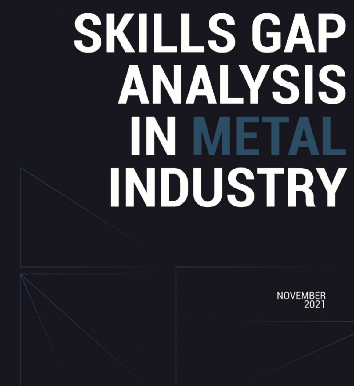 Skills Gap Analysis in Metal Industry